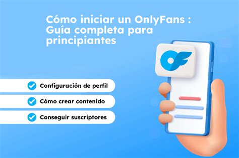 como abrir cuenta en onlyfans|Cómo Crear una Cuenta de Onlyfans: Guía Completa。